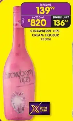 Shoprite Liquor Strawberry lips cream liqueur offer