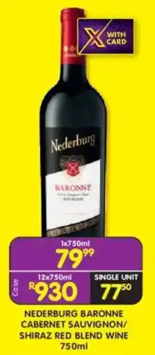 Shoprite Liquor Nederburg baronne cabernet sauvignon/ shiraz red blend wine offer