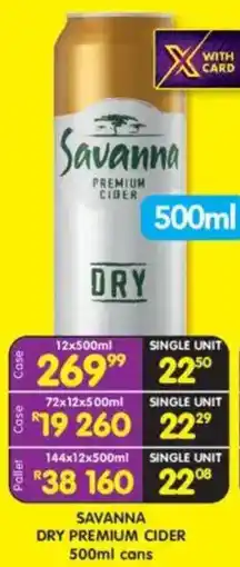 Shoprite Liquor Savanna dry premium cider cans offer