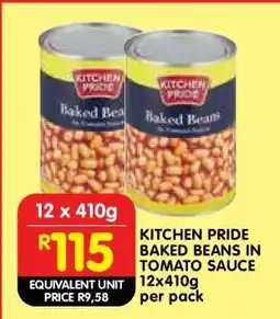 Shoprite KITCHEN PRIDE BAKED BEANS IN TOMATO SAUCE 12x410g per pack offer