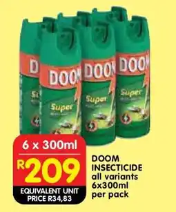 Shoprite DOOM INSECTICIDE all variants 6x300ml per pack offer