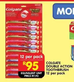 Shoprite COLGATE DOUBLE ACTION TOOTHBRUSH 12 per pack offer