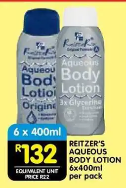 Shoprite REITZER’S AQUEOUS BODY LOTION 6x400ml per pack offer