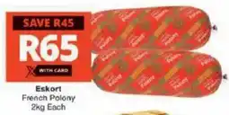 Checkers Hyper Eskort French Polony offer