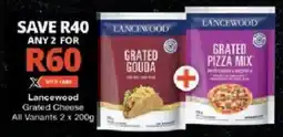 Checkers Hyper Lancewood Grated Cheese All Variants offer