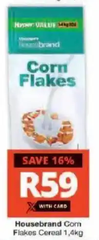 Checkers Hyper Housebrand Corn Flakes Cereal offer
