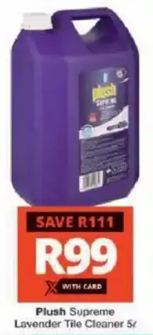 Checkers Hyper Plush Supreme Lavender Tile Cleaner offer