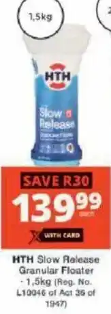 Checkers Hyper HTH Slow Release Granular Floater offer