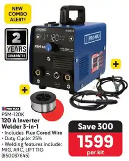 Makro Pro-max 120 A Inverter Welder 3-in-1 offer