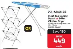 Makro Primaries Mesh Top Ironing Board or 3-Tier Clothes Dryer offer
