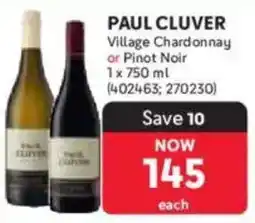 Makro Paul Cluver Village Chardonnay or Pinot Noir offer