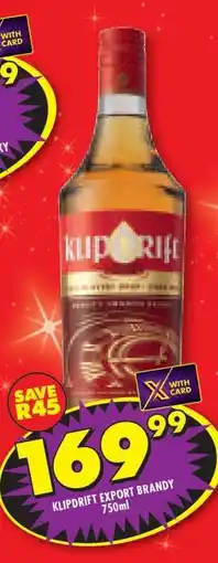 Shoprite KLIPDRIFT EXPORT BRANDY 750ml offer