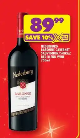 Shoprite Nederburg Baronne Cabernet Sauvignon/Shiraz Red Blend Wine 750ml offer