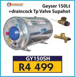 Laduma Hardware catalogue Supahot Geyser + draincock Tp Valve offer
