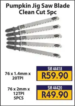 Laduma Hardware catalogue Pumpkin Jig Saw Blade Clean Cut offer