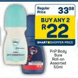 Pick n Pay PnP Body Sure Roll-on Assorted 50ml offer