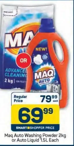 Pick n Pay Maq Auto Washing Powder 2kg or Auto Liquid 1.5L Each offer