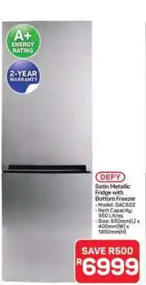 Pick n Pay Hypermarket Defy Satin Metallic Fridge with Bottom Freezer offer