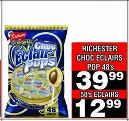 Advance Cash n Carry RICHESTER CHOC ECLAIRS POP 48's offer