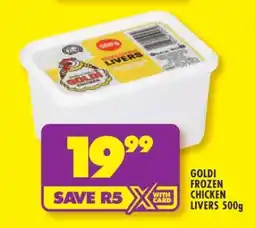 Shoprite GOLDI FROZEN CHICKEN LIVERS 500g offer