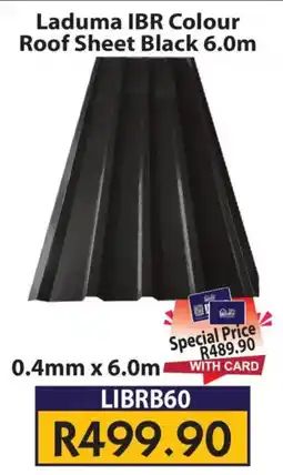 Laduma Hardware catalogue Laduma IBR Colour Roof Sheet Black offer