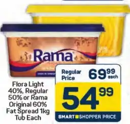 Pick n Pay Flora Light 40%, Regular 50% or Rama Original 60% Fat Spread Tub offer