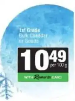 Spar 1st Grade Bulk Cheddar or Gouda offer