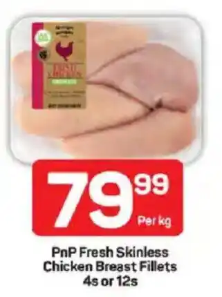 Pick n Pay PnP Fresh Skinless Chicken Breast Fillets offer