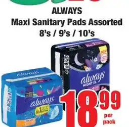Boxer ALWAYS Maxi Sanitary Pads Assorted 8's / 9's / 10's offer
