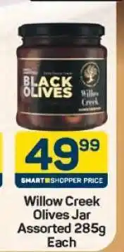 Pick n Pay Willow Creek Olives Jar Assorted 285g Each offer
