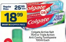 Pick n Pay Colgate Active Salt or Triple Action Anti Cavity Toothpaste offer