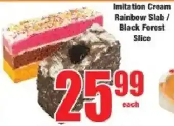 Boxer Imitation Cream Rainbow Slab/ Black Forest Slice offer