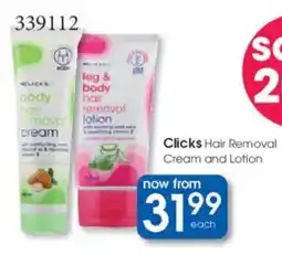 Clicks Clicks Hair Removal Cream and Lotion offer