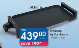 Clicks Smartlife by Kambrook Health Griller offer