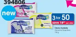 Clicks Clicks Hydrate Glycerine Soap Bars offer