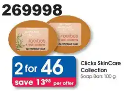 Clicks Clicks SkinCare Collection Soap Bars offer