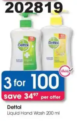 Clicks Dettol Liquid Hand Wash offer