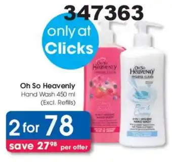 Clicks Oh So Heavenly Hand Wash offer