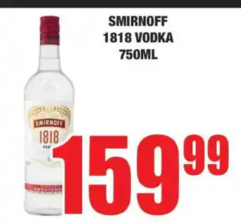 Boxer SMIRNOFF 1818 VODKA 750ML offer