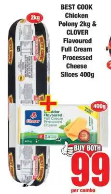 Boxer BEST COOK Chicken Polony 2kg & CLOVER Flavoured Full Cream Processed Cheese Slices 400g offer