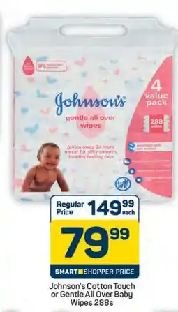 Pick n Pay Hypermarket Johnson's Cotton Touch or Gentle All Over Baby Wipes 288s offer