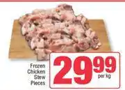 Spar Frozen Chicken Stew Pieces-Per kg offer