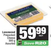 Spar Lancewood Prepacked Cheese Assorted-300g offer