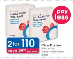 Clicks Clicks Pay Less offer