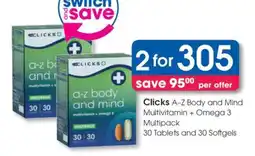 Clicks Clicks A-Z Body and Mind Multivitamin + Omega 3 Multipack offer