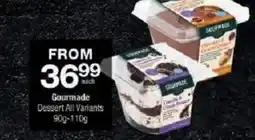 Checkers Gourmade dessert all variants offer