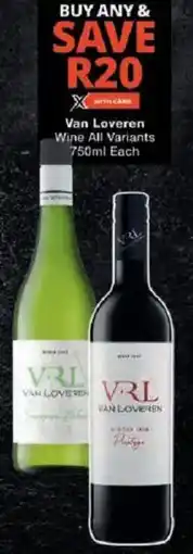 Checkers Van Loveren Wine All Variants 750ml Each offer