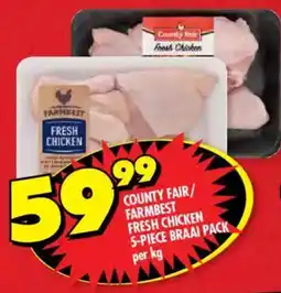 Shoprite County fair/ farmbest fresh chicken braai pack offer