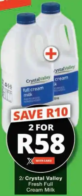 Checkers Hyper Crystal Valley Fresh Full Cream Milk offer