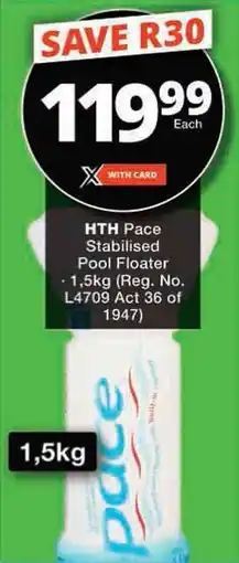 Checkers Hyper HTH Pace Stabilised Pool Floater offer